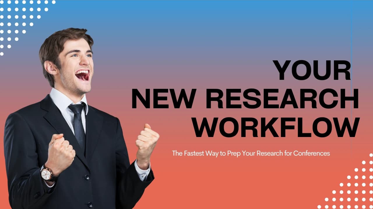 Your New Research Workflow: Faster Summaries, Easier Slides, Stronger Audience Engagement