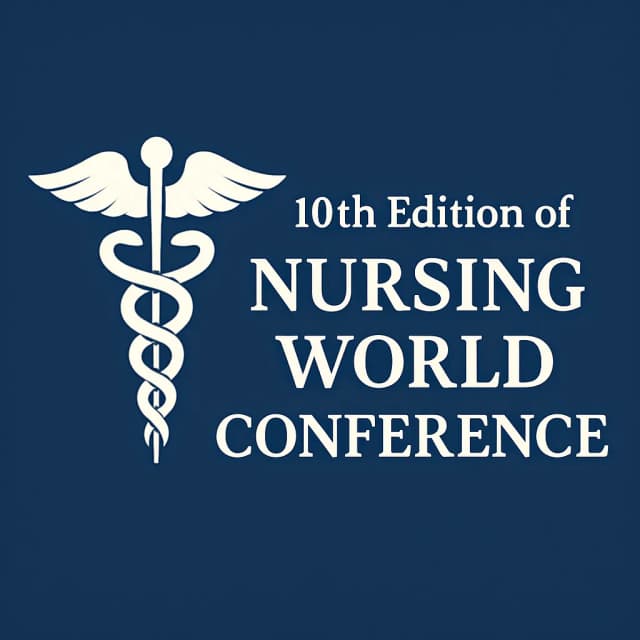 10th Edition of Nursing World Conference