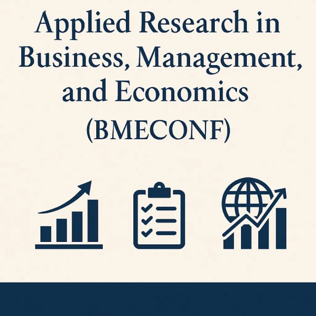10th International Conference on Applied Research in Business, Management, and Economics (BMECONF)