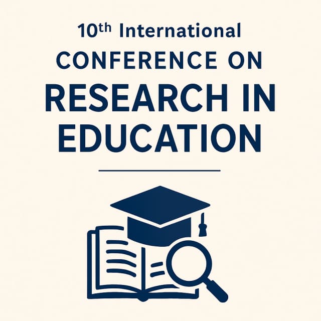 10th International Conference on Research in Education