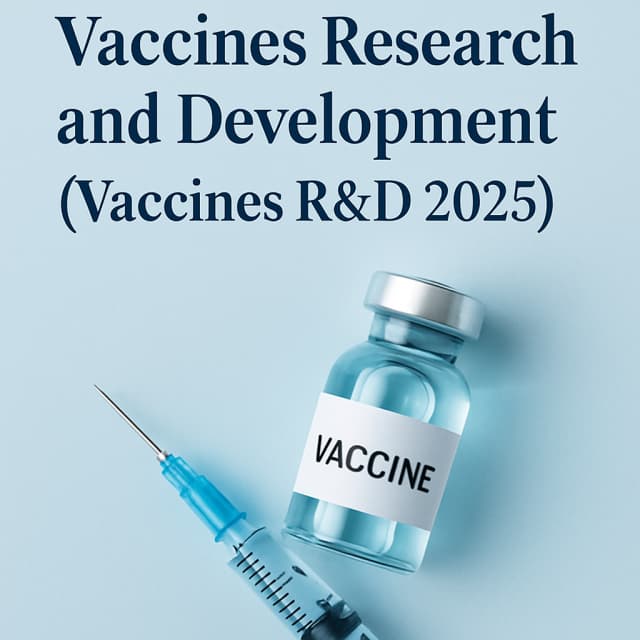 10th International Conference on Vaccines Research and Development (Vaccines R&D 2025)