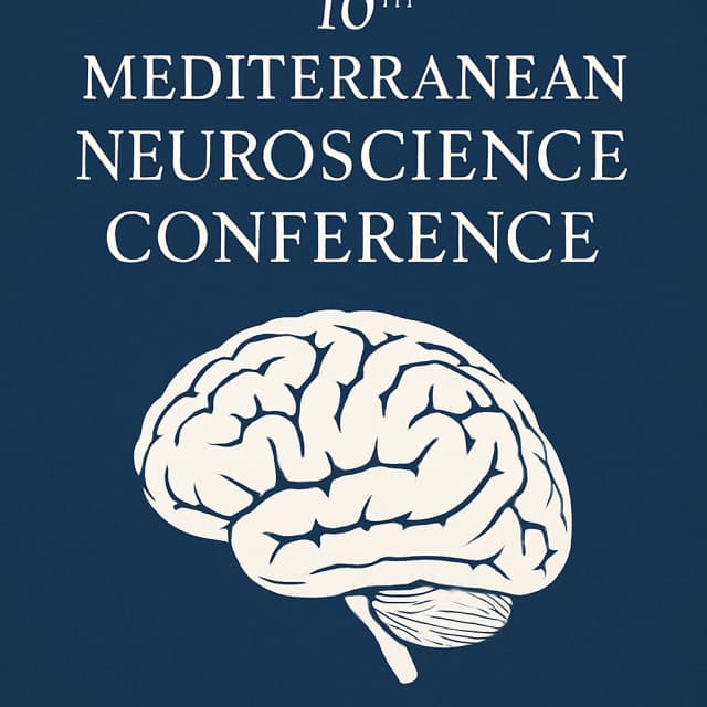 10th Mediterranean Neuroscience Conference