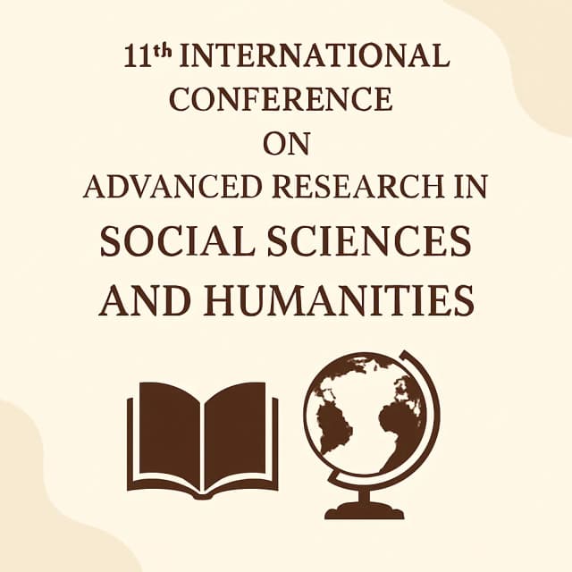 11th International Conference on Advanced Research in Social Sciences and Humanities