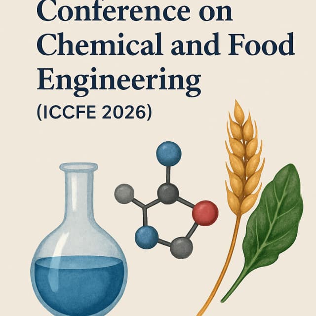 11th International Conference on Chemical and Food Engineering(ICCFE 2026)