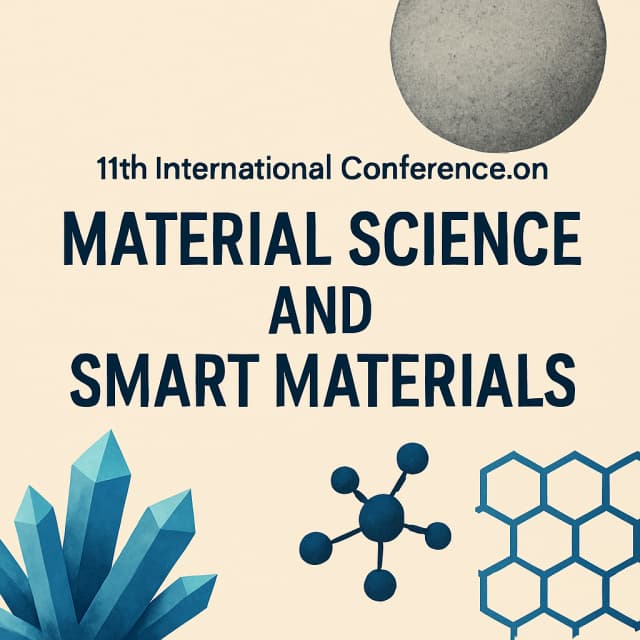 11th International Conference on Material Science and Smart Materials
