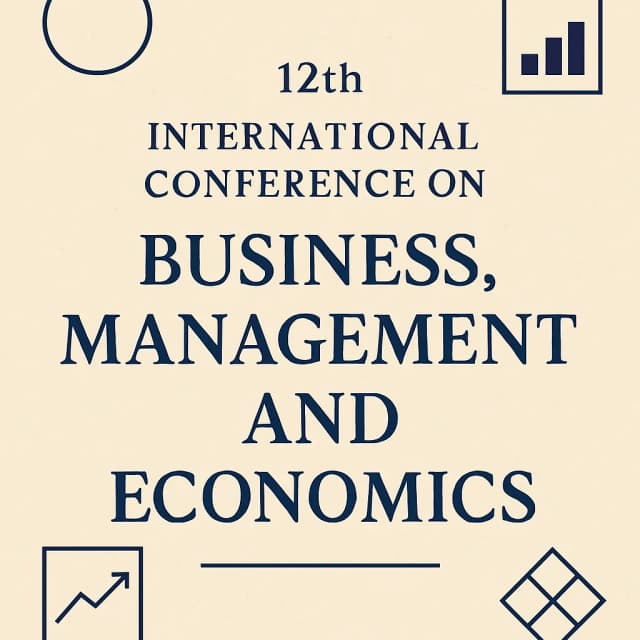 12th International Conference on Business, Management and Economics