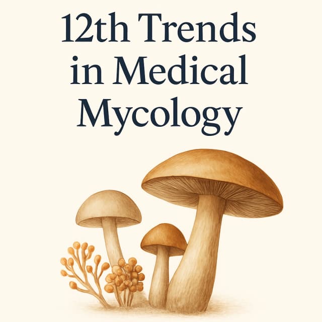 12th Trends in Medical Mycology