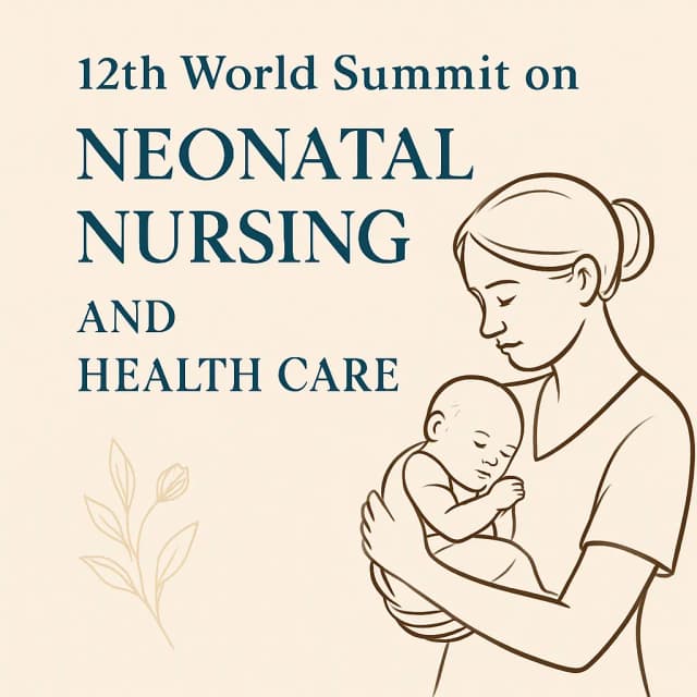 12th World Summit on Neonatal Nursing and Health Care