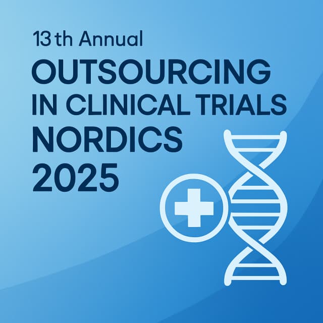 13th Annual Outsourcing in Clinical Trials Nordics 2025