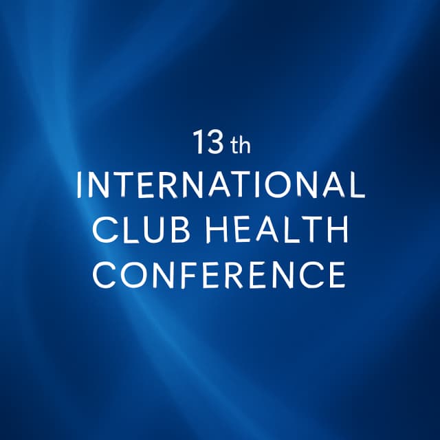 13th International Club Health Conference