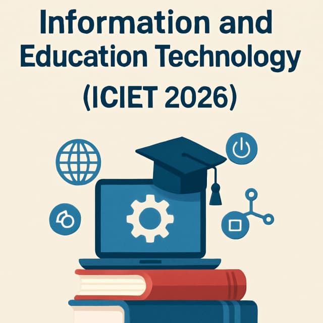 14th International Conference on Information and Education Technology (ICIET 2026)