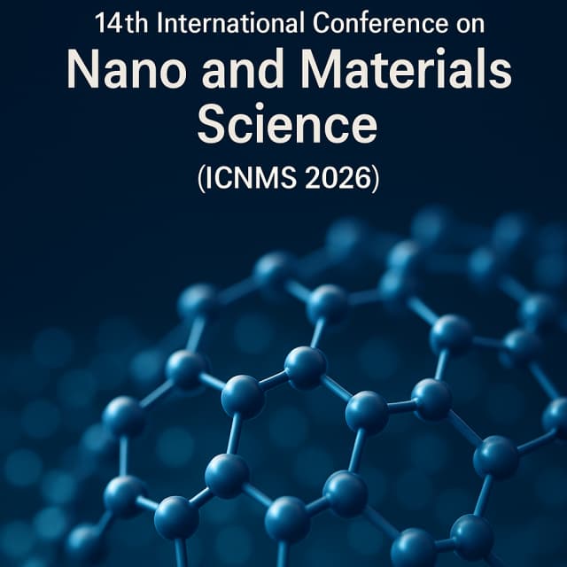 14th International Conference on Nano and Materials Science (ICNMS 2026)