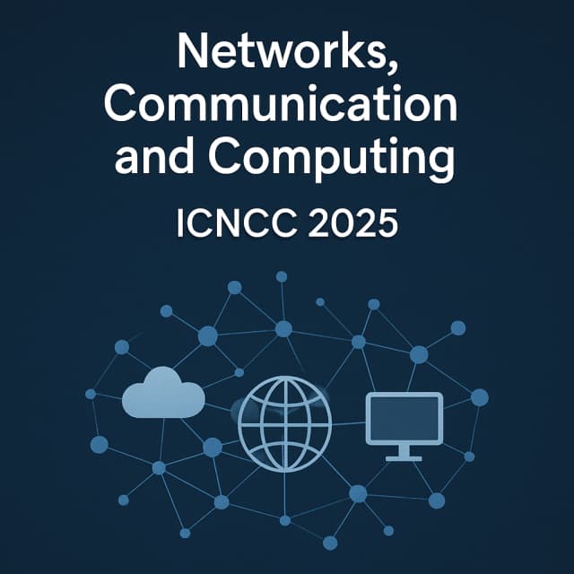 14th International Conference on Networks, Communication and Computing (ICNCC 2025)