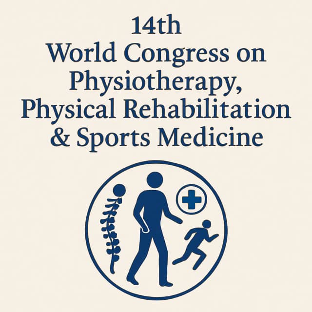 14th World Congress on Physiotherapy, Physical Rehabilitation & Sports Medicine
