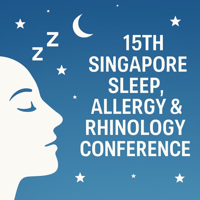 15th Singapore Sleep, Allergy & Rhinology Conference