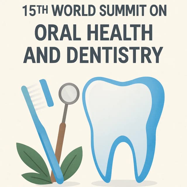 15th World Summit on Oral Health and Dentistry