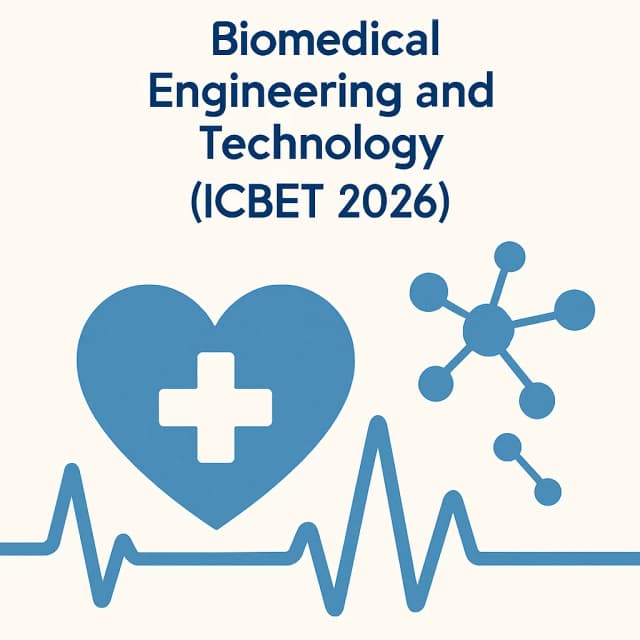 16th International Conference on Biomedical Engineering and Technology (ICBET 2026)