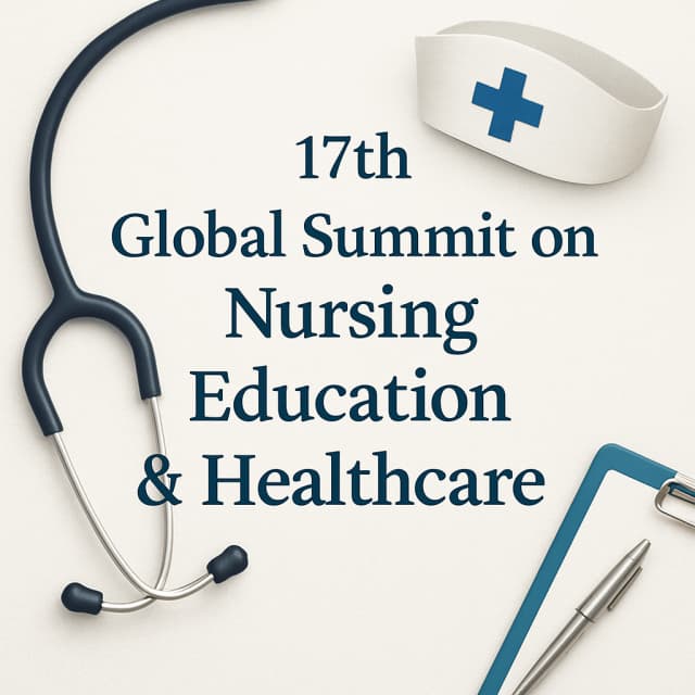 17th Global Summit on Nursing Education & Healthcare