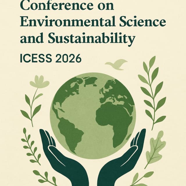 2026 International Conference on Environmental Science and Sustainability(ICESS 2026)