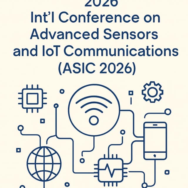 2026 Int'l Conference on Advanced Sensors and IoT Communications(ASIC 2026)