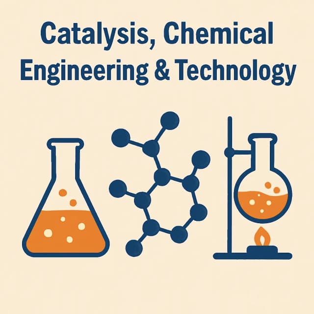 21st International Conference on Catalysis, Chemical Engineering & Technology