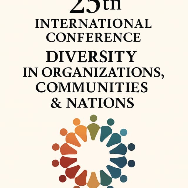 25th International Conference on Diversity in Organizations, Communities & Nations
