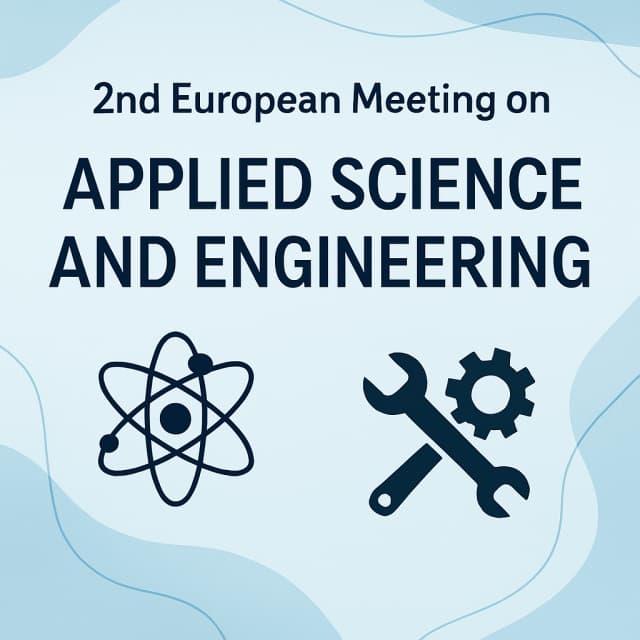2nd European Meeting on Applied Science and Engineering