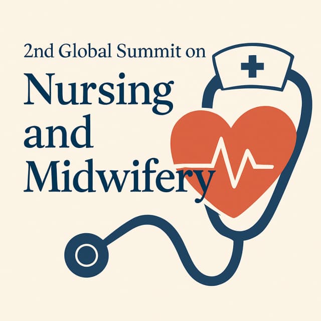2nd Global Summit on Nursing and Midwifery