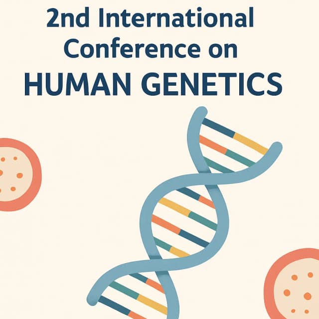 2nd International Conference on Human Genetics