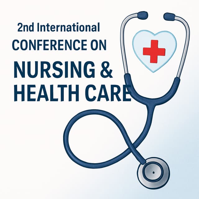 2nd International Conference on Nursing & Health Care
