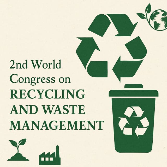 2nd World Congress on Recycling and Waste Management