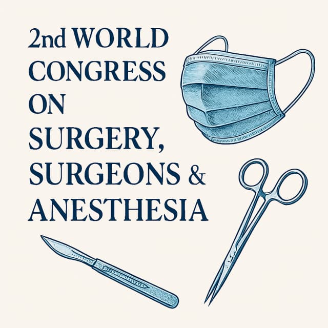 2nd World Congress on Surgery, Surgeons & Anesthesia