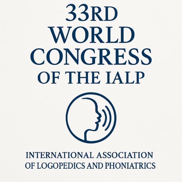 33rd World Congress of the IALP (International Association of Logopedics and Phoniatrics)