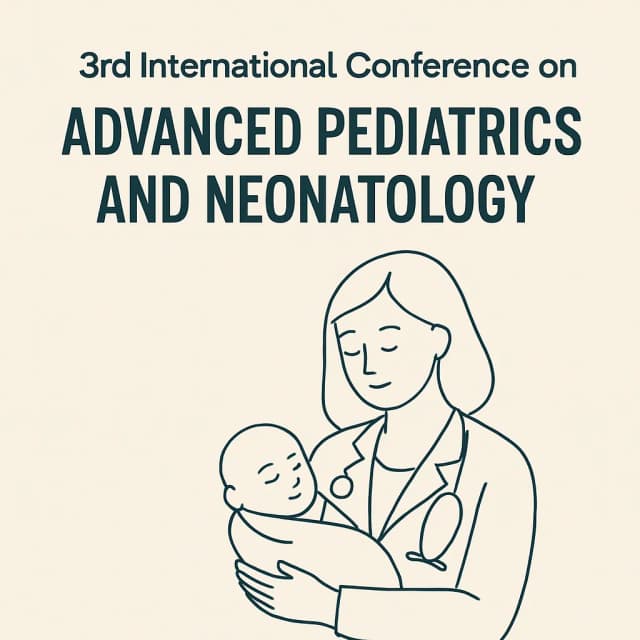 3rd International Conference on Advanced Pediatrics and Neonatology