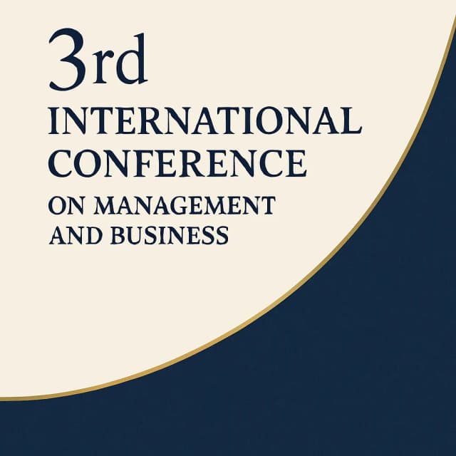 3rd International Conference on Management and Business