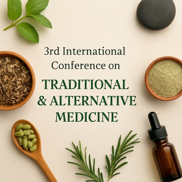 3rd International Conference on Traditional & Alternative Medicine