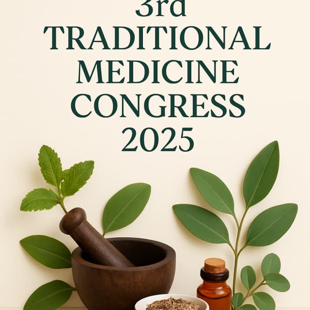 3rd Traditional Medicine Congress 2025