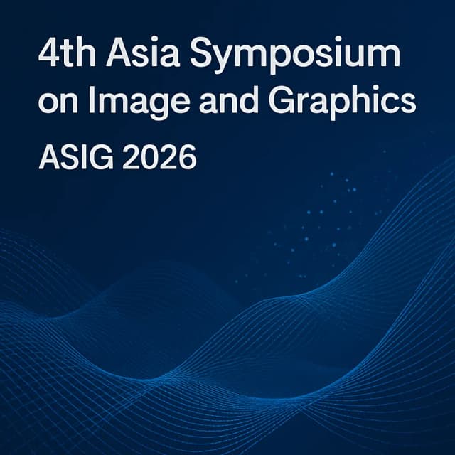 4th Asia Symposium on Image and Graphics (ASIG 2026)