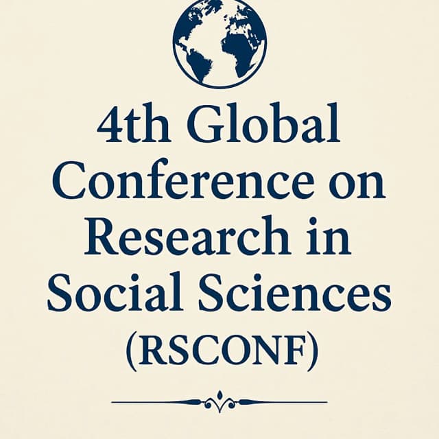 4th Global Conference on Research in Social Sciences (RSCONF)
