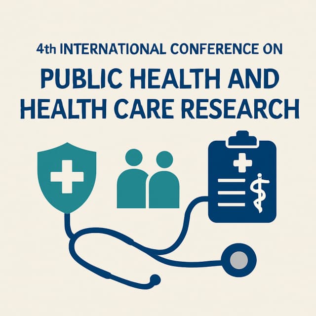 4th International Conference on Public Health and Health Care Research