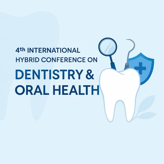4th International Hybrid Conference on Dentistry & Oral Health