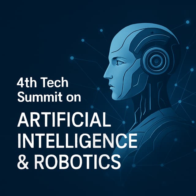 4th Tech Summit on Artificial Intelligence & Robotics