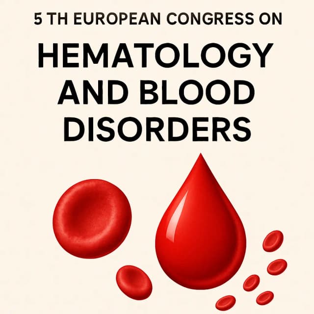 5th European Congress on Hematology and Blood Disorders