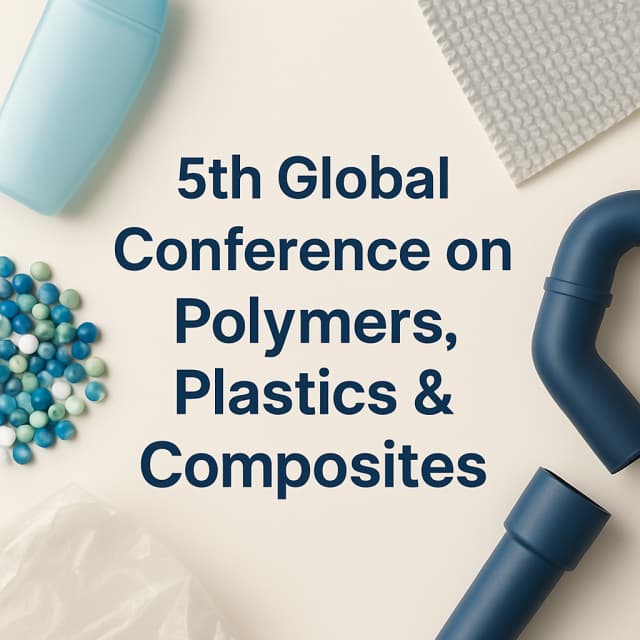 5th Global Conference on Polymers, Plastics & Composites