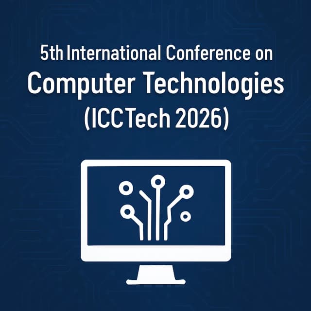5th International Conference on Computer Technologies(ICCTech 2026)