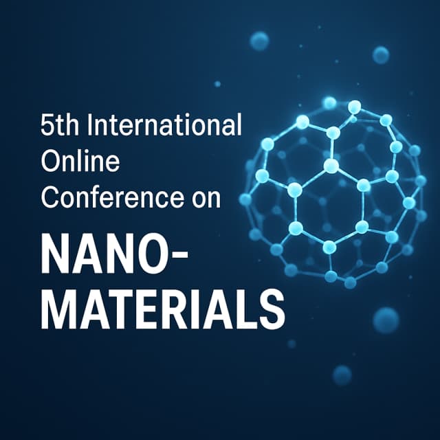 5th International Online Conference on Nanomaterials