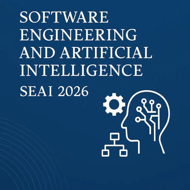 6th International Conference on Software Engineering and Artificial Intelligence (SEAI 2026)