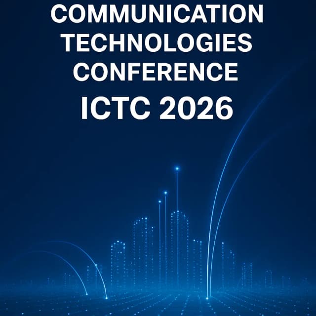 7th Information Communication Technologies Conference (ICTC 2026)