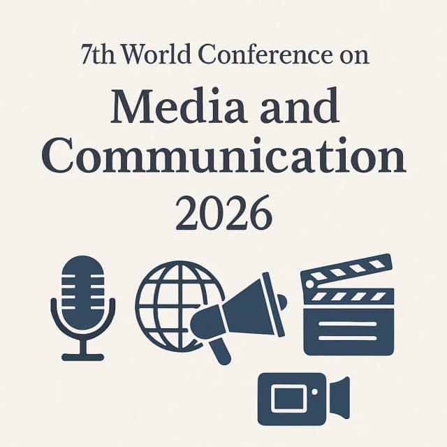 7th World Conference on Media and Communication 2026