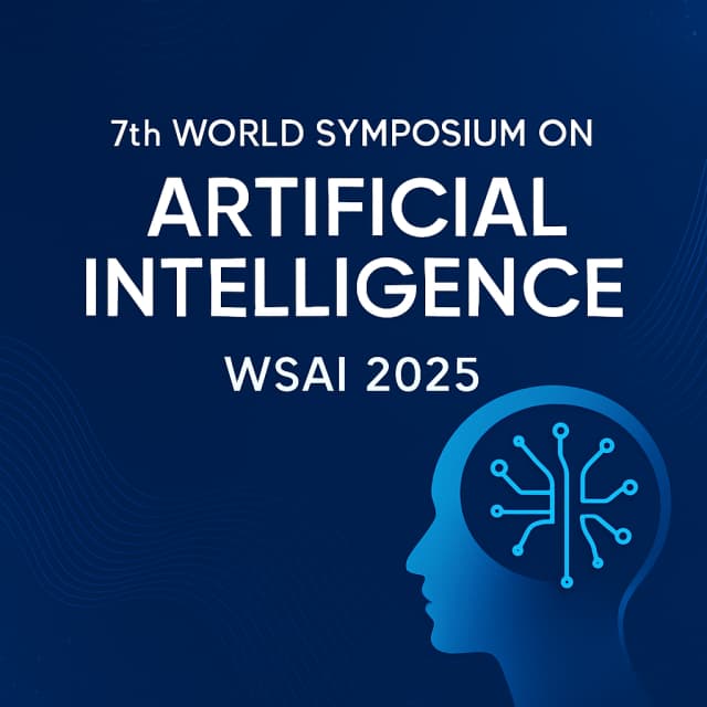 7th World Symposium on Artificial Intelligence (WSAI 2025)